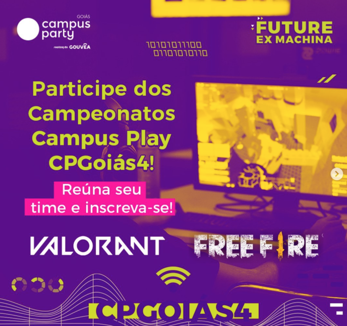 Campus Party Goiás 2024 terá campeonatos de Valorant e Free Fire A Campus Party Goiás 2024 está chegando, e um dos destaques do evento será o Campus Play, espaço dedicado aos campeonatos de eSports que contará com competições de Valorant e Free Fire. O evento acontece de 27 de novembro a 1º de dezembro no Passeio das Águas Shopping, em Goiânia. As competições terão início na quinta-feira, 28 de novembro, com o campeonato de Valorant. A equipe vencedora ganhou uma premiação de R$ 3.000. Já na sexta-feira, 29 de novembro, será a vez dos competidores de Free Fire disputarem o prêmio de R$ 2.500 para o primeiro lugar. No sábado, 30 de novembro, ocorrerão as finais de ambos os campeonatos, abertas ao público para quem quiser acompanhar de perto as decisões. O Campus Play faz parte da Área Aberta do evento, com acesso gratuito aos visitantes. As inscrições já estão abertas e podem ser realizadas pelo site oficial da Campus Party Goiás.