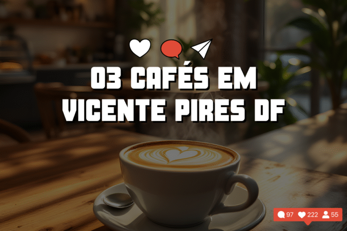 Onde comer em vicente pires: 03 lugares para tomar cafe em vicente pires