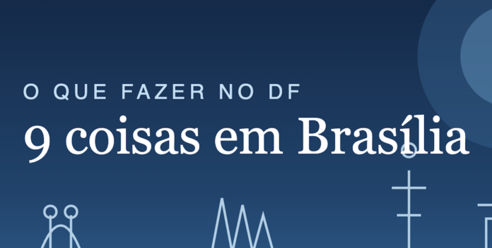 Brasília, o que fazer em Brasília, fim de semana Brasília, agenda cultural DF, eventos Brasília, Na Praia Brasília, turismo Brasília, Eixão do Lazer, Parque da Cidade, gastronomia Brasília, lazer DF, passeios em Brasília, cultura DF, roteiro Brasília, programação Brasília, Esplanada dos Ministérios, Pontão do Lago Sul, CCBB Brasília, turismo DF, feiras em Brasília, exposições Brasília, trânsito Brasília, ingressos Brasília, entretenimento DF, capital federal